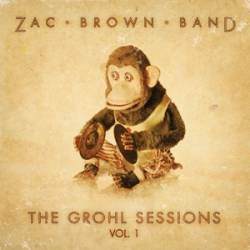Zac Brown Band : The Grohl Sessions Vol.1